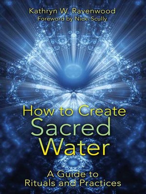 cover image of How to Create Sacred Water